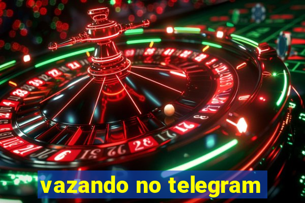 vazando no telegram